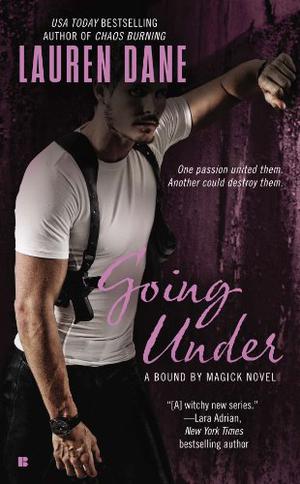 Going Under (Bound by Magick #3)