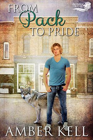 From Pack to Pride (Supernatural Mates #1)