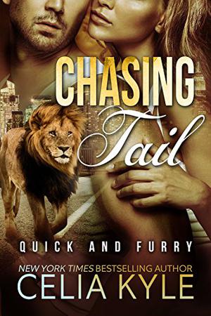 Chasing Tail (Lions in the City #1)