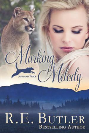 Marking Melody by R.E. Butler