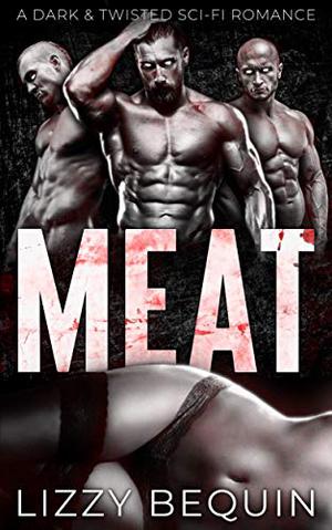 Meat (Ukkur Mates #1)