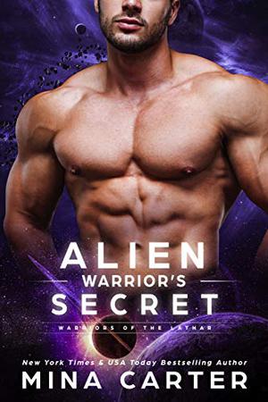 Alien Warrior's Secret (Warriors of the Lathar #9)