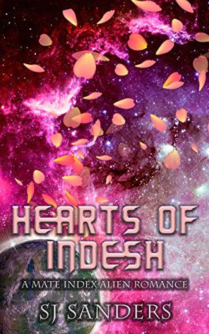 Hearts of Indesh (The Mate Index #1.5)