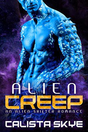 Alien Creep (Alien Abductors #1)