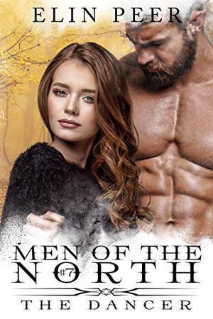 The Dancer (Men of the North #7)