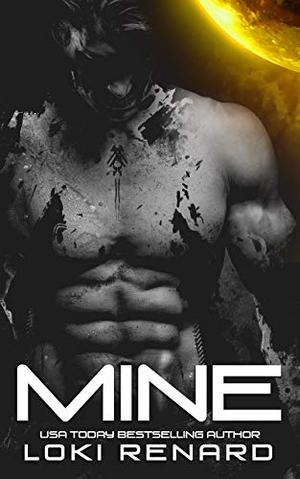 Mine (Possessive Aliens #1)