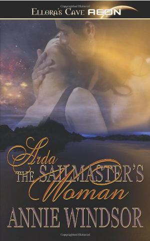 The Sailmaster's Woman (Arda #1)