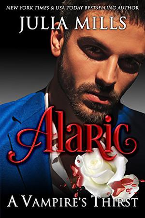 Alaric by Julia Mills