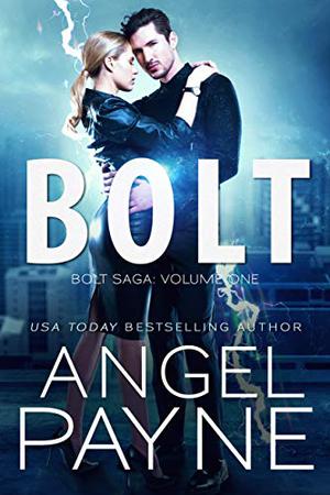 Bolt (Bolt Saga #1-3)