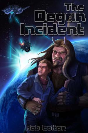 The Degan Incident (Galactic Conspiracies #1)