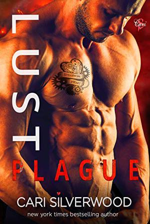 Lust Plague (Steamwork Chronicles #2)