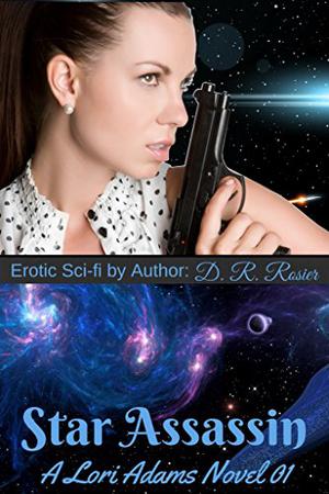 Star Assassin by D.R. Rosier