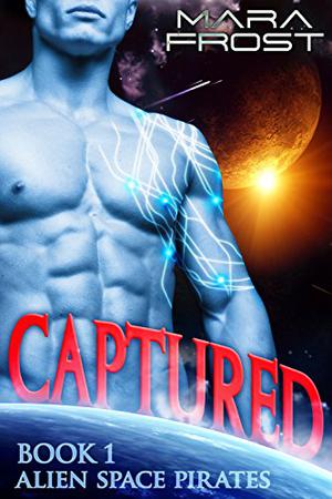 Captured (Alien Space Pirates #1)