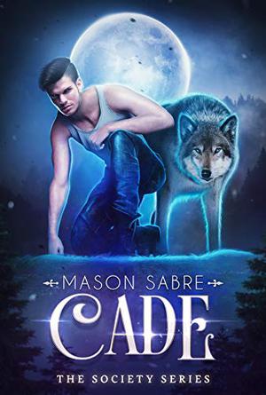 Cade by Mason Sabre