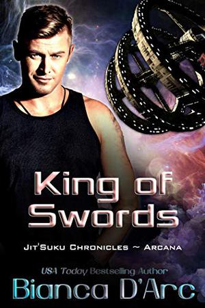 King of Swords (Jit'Suku Chronicles: Arcana #1)