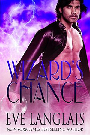 Wizard's Chance by Eve Langlais