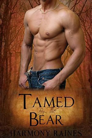 Tamed by the Bear (Bear Creek Clan #3)