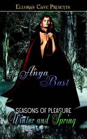 Seasons of Pleasure: Winter and Spring (Seasons of Pleasure #1-2)