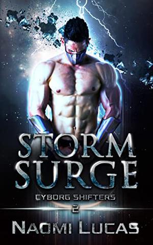 Storm Surge by Naomi Lucas