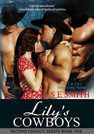 Lily's Cowboys by S.E. Smith