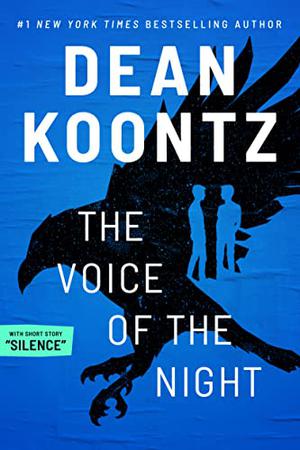 The Voice of the Night by Brian Coffey, Dean Koontz