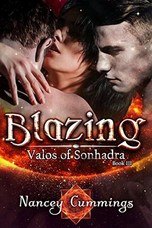 Blazing (Valos of Sonhadra #3)
