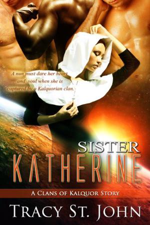 Sister Katherine (World of Kalquor #3.01)