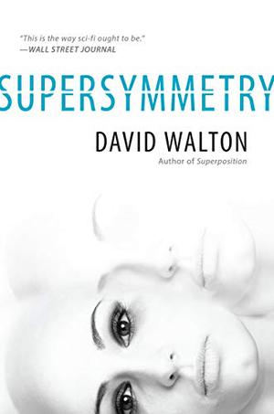Supersymmetry by David Walton