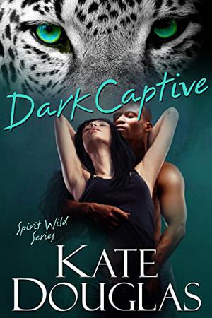 Dark Captive by Kate Douglas