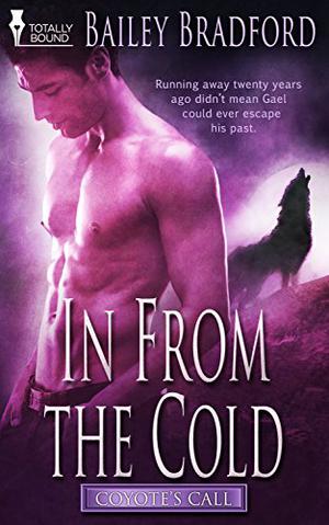 In from the Cold (Coyote’s Call #2)