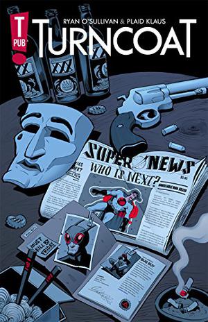 Turncoat by Ryan O'Sullivan