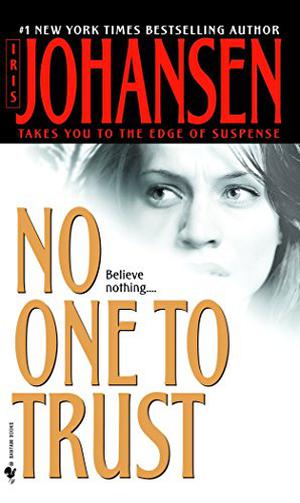No One to Trust by Iris Johansen, Kate Burton