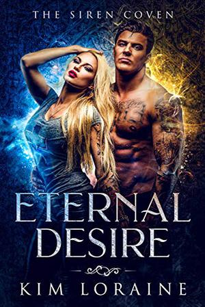 Eternal Desire (Siren Coven #1)