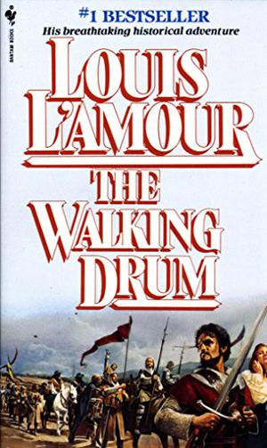 The Walking Drum by Louis L'Amour