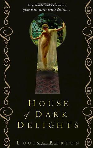 House of Dark Delights (Hidden Grotto #1)