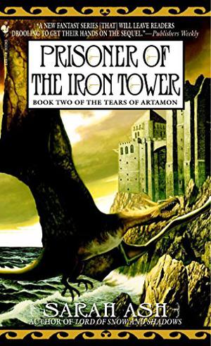 Prisoner of the Iron Tower by Sarah Ash