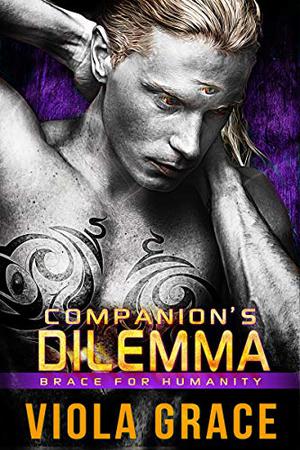 Companion's Dilemma by Viola Grace