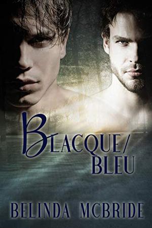 Blacque/Bleu (Arcada #3)
