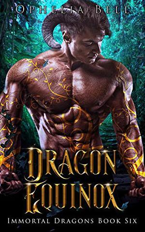 Dragon Equinox (Immortal Dragons #6)