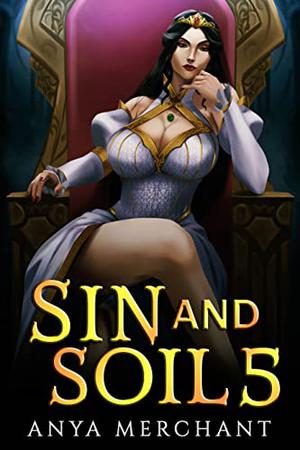 Sin and Soil 5 (Sin and Soil #5)