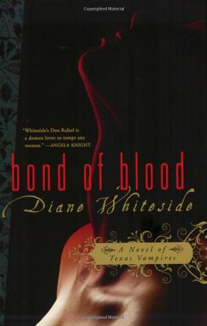 Bond of Blood (Texas Vampires #1)