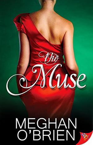 The Muse by Meghan O'Brien, Emily Beresford