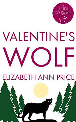 Valentine's Wolf (Grey Wolf Pack #11)