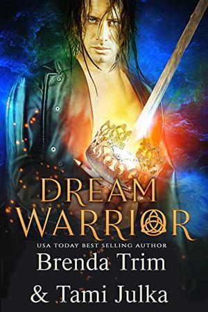 Dream Warrior (Dark Warrior Alliance #1)