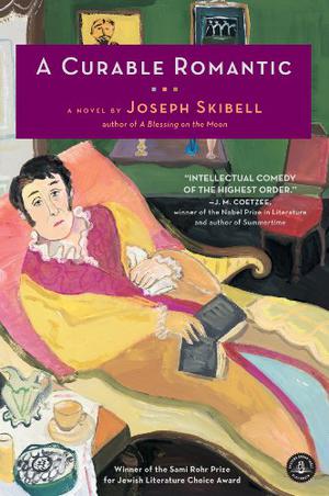 Curable Romantic by Joseph Skibell, Jeff Woodman