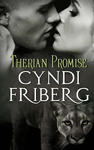 Therian Promise by Cyndi Friberg