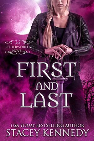 First and Last by Stacey Kennedy