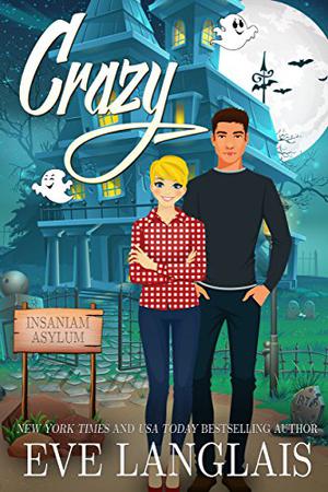 Crazy by Eve Langlais
