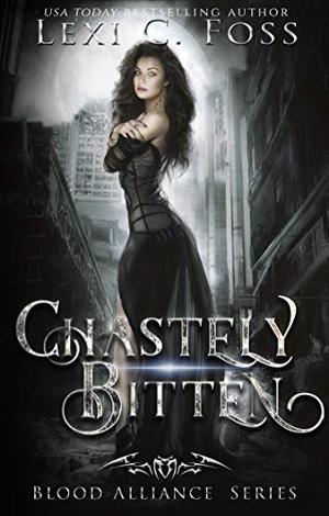 Chastely Bitten by Lexi C. Foss