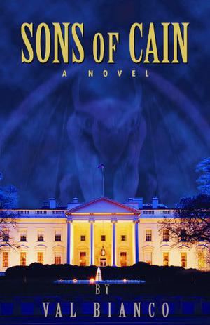 Sons of Cain by Val Bianco